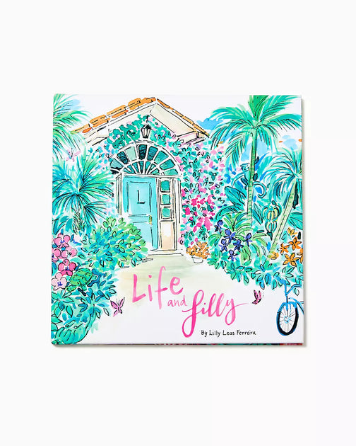 Lilly Pulitzer Life and Lilly Childrens Book 2