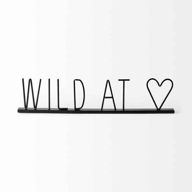 Hivvago Wild At Heart Sign Black 2